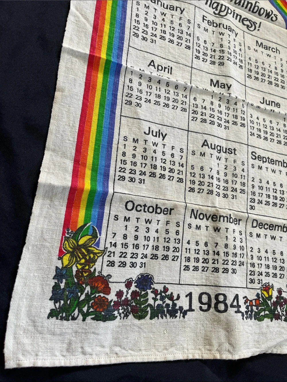 Vtg Linen Calendar 1984 Tea Kitchen Towel RAINBOW Flowers Leap Year Birthday